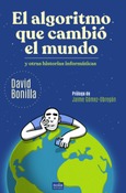 Portada de: El algoritmo que cambió el mundo